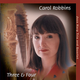 Harpist Carol Robbins, three and four